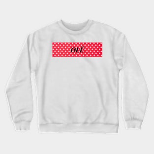 Olé Crewneck Sweatshirt